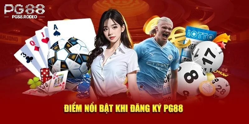 Tại sao nên đăng ký pg88